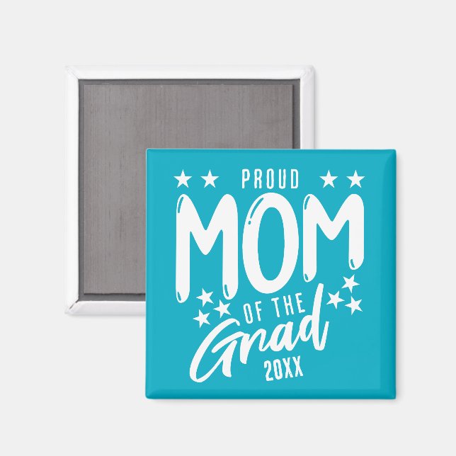 Proud Mom of the Grad Custom Year Keepsake Magnet (Front/Back)