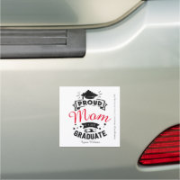 Proud Mom of the Graduate | Graduation Car Magnet