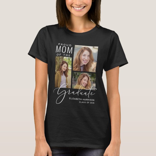 Proud Mom of the Graduate Photo Script Black T-Shirt