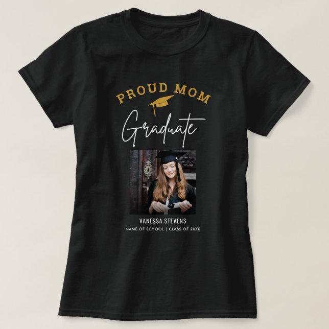 Proud Mom of the Graduate Photo T-Shirt (Design Front)