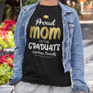 Proud Mom of the Graduate T-Shirt