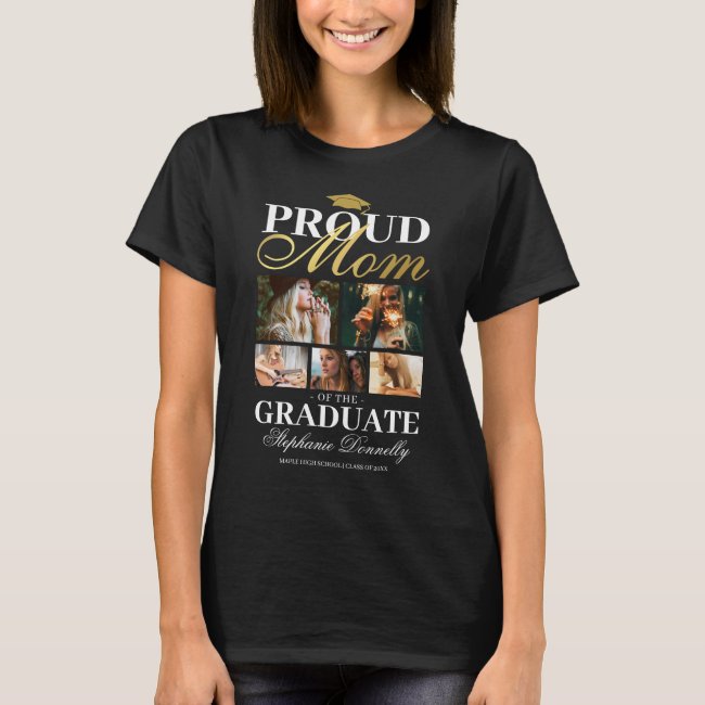 Proud Mom of the Graduate T-Shirt