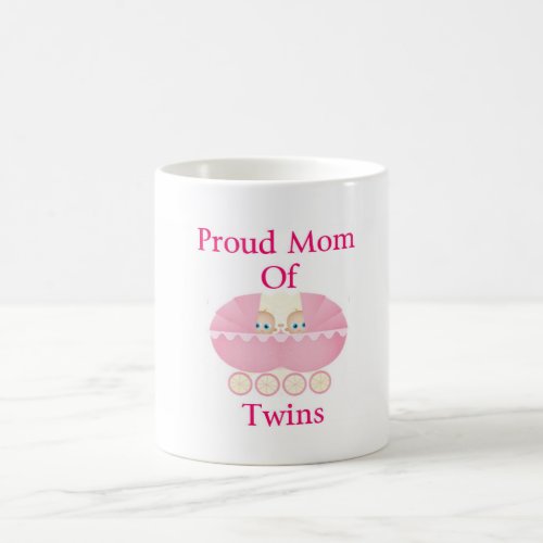 Proud Mom Of Twin Girls Coffee Mug
