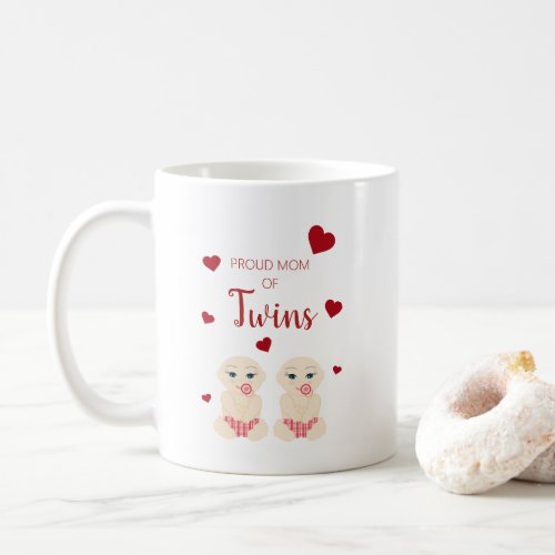 Proud Mom of Twins Quote in Red Coffee Mug