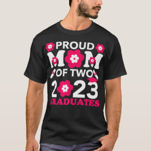 Proud Mom of Two 2023 Graduates Senior Graduation T-Shirt