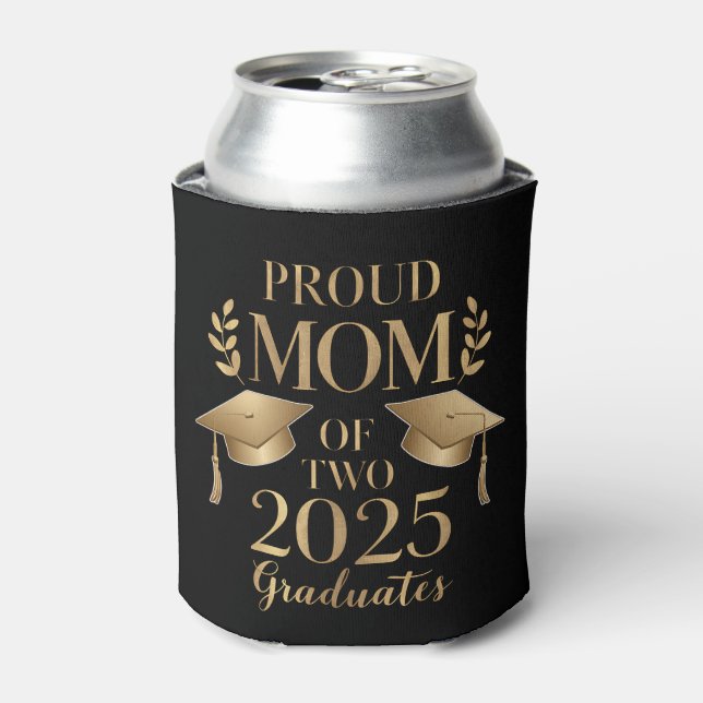 Proud Mom of Two 2025 Graduates Graduate Twins Can Cooler (Can Front)