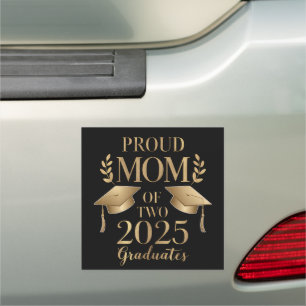 Proud Mom of Two 2025 Graduates Graduate Twins Car Magnet