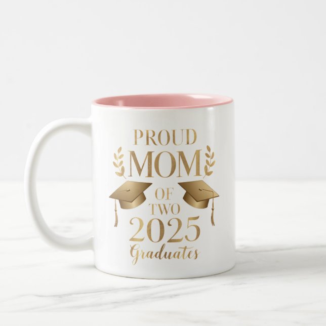 Proud Mom of Two 2025 Graduates Graduate Twins Two-Tone Coffee Mug (Left)