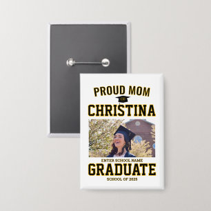 Proud mom parent of student of class of 2025 button