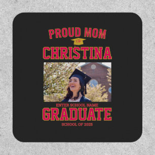 Proud mom parent of student of class of 2025 patch