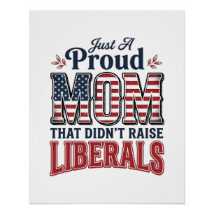 Proud Mom Patriotic Vintage Political Shirt Design Poster