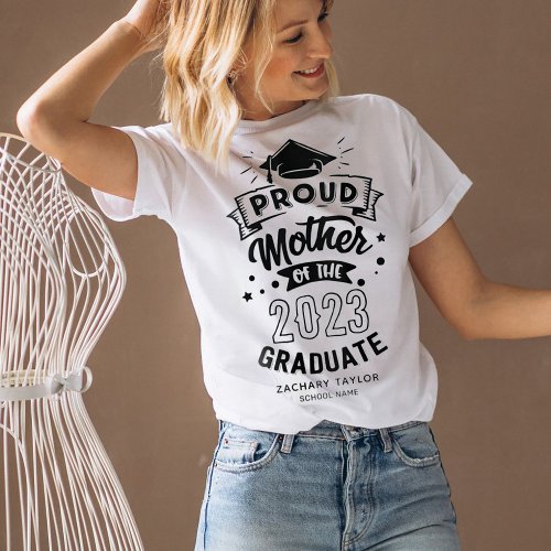 Proud Mother 2023 Graduate White T_Shirt