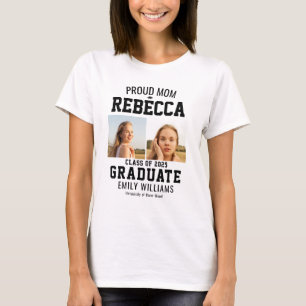 Proud Mother Class of 2025 Graduate Parent Custom T-Shirt
