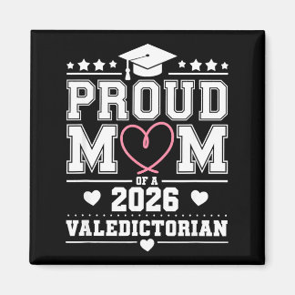 Proud mother of a 2026 valedictorian magnet