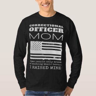 Proud Mother Of A Correctional Officer Mom US Amer T-Shirt