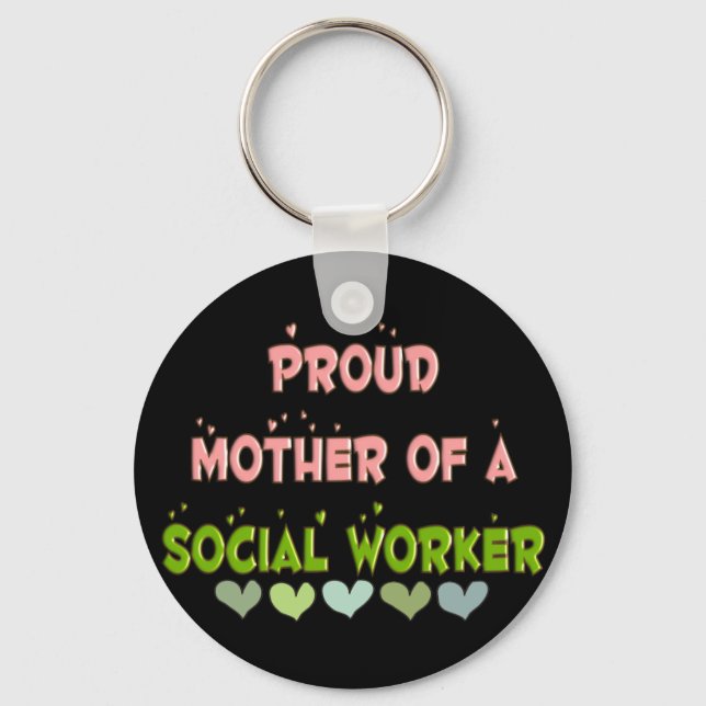 Proud mother SOCIAL WORKER Keychain (Front)