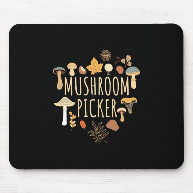 Proud Mushroom Picker Mouse Pad (Front)