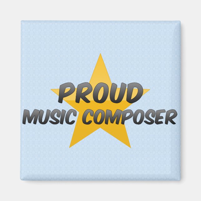 Proud Music Composer Magnet (Front)