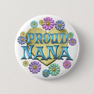 Proud Nana Button
