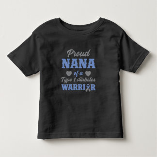 Proud Nana Diabetes Warrior Diabetic Awareness Toddler T-shirt
