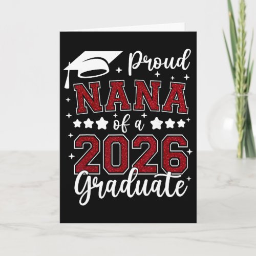 Proud Nana Of A 2026 Graduate Senior 2026 Graduati Card
