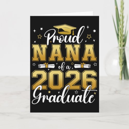 Proud Nana Of A Cl Of 2026 Graduate Senior Graduat Card