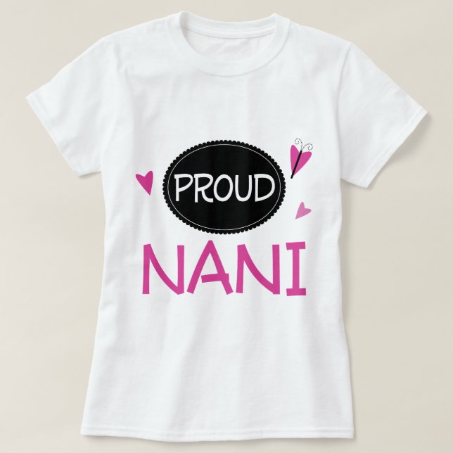 Proud Nani T-Shirt (Design Front)