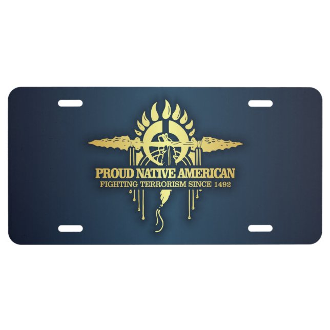 Proud Native American (Fighting Terrorism) License Plate (Front)