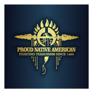 Proud Native American (Fighting Terrorism) Poster