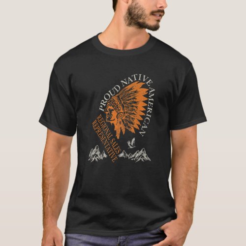 Proud Native American Job Regional Sales Represent T_Shirt