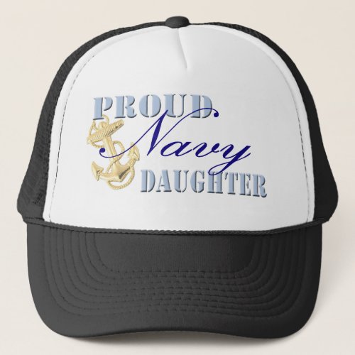 Proud Navy Daughter Trucker Hat