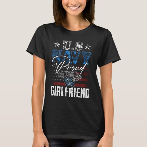 Proud Navy Girlfriend US Flag Family Army Military T_Shirt