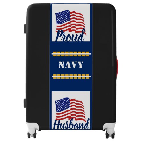 Proud Navy Husband Suitcase 