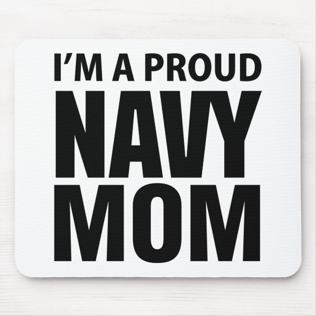 Proud Navy Mom mousepad (Front)