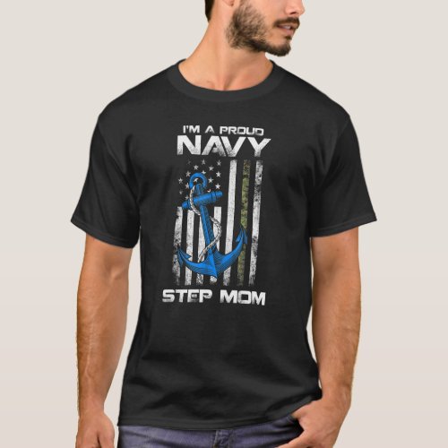 Proud Navy Step Mom  American Flag Vintage T_Shirt