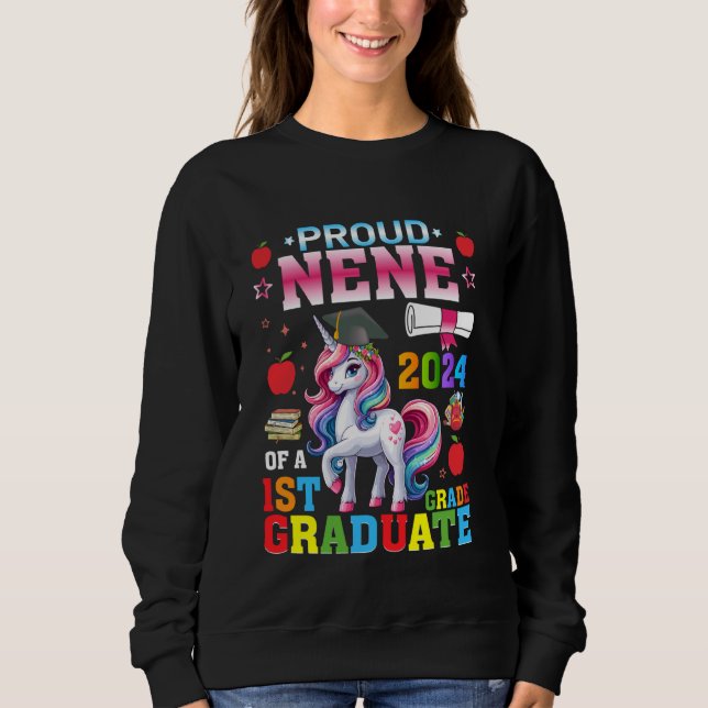Proud Nene of a 2024 Graduate Unicorn Nene Sweatshirt (Front)