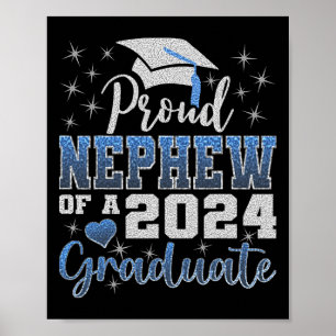 Proud Nephew Of 2024 Graduate Awesome Family Colle Poster