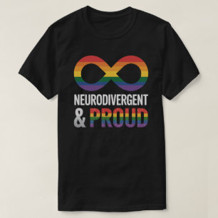 Proud Neurodivergent - ADHD Autism -Pride T-Shirt