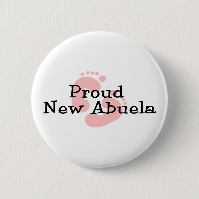 Proud New Abuela Baby Girl Footprints Button (Front)