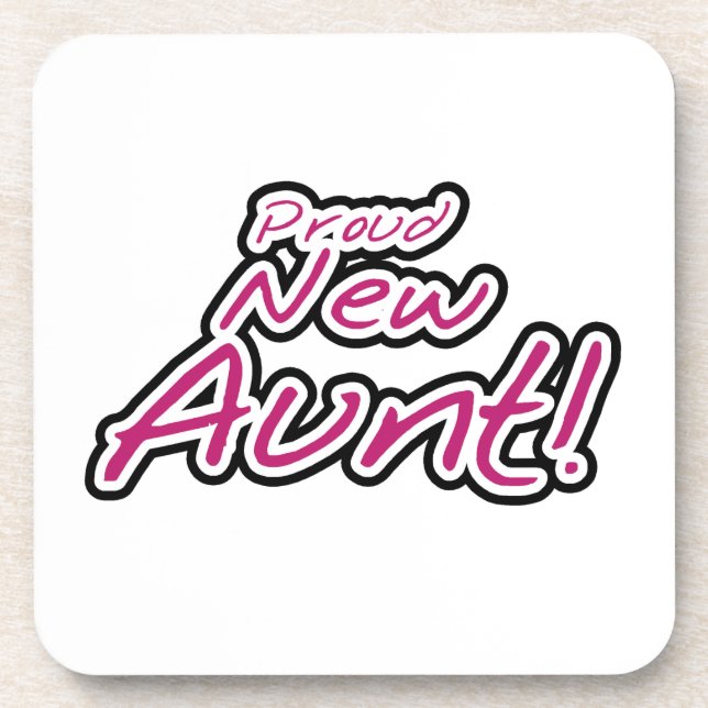 Proud New Aunt Tshirts and Gifts Drink Coaster (Front)