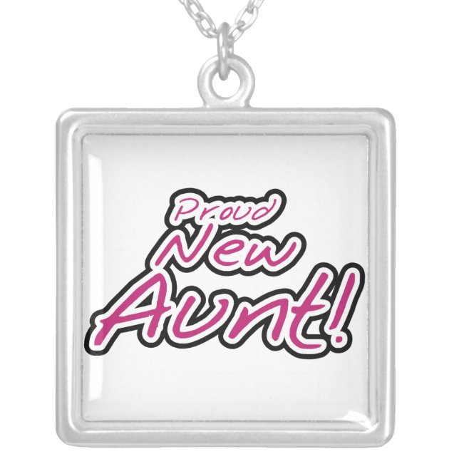 Proud New Aunt Tshirts and Gifts Silver Plated Necklace (Front)