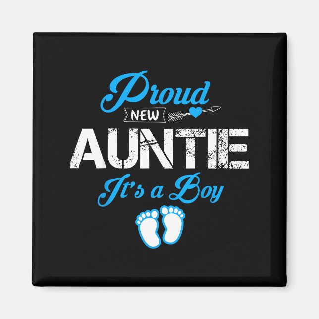 Proud New Auntie It's A Boy Gender Reveal Funny Fa Magnet (Front)