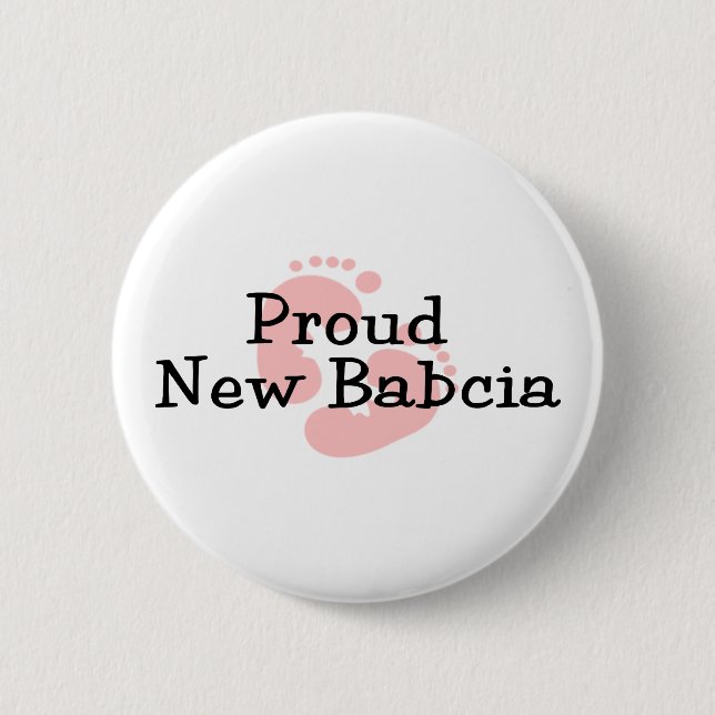 Proud New Babcia Baby Girl Footprints Button (Front)