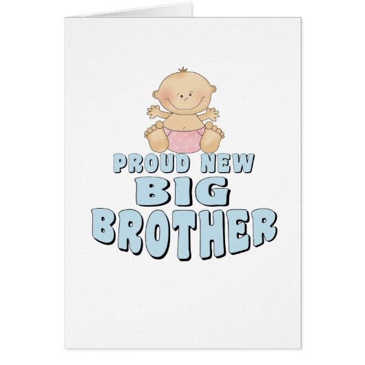 Proud New Big Brother Girl (Front)