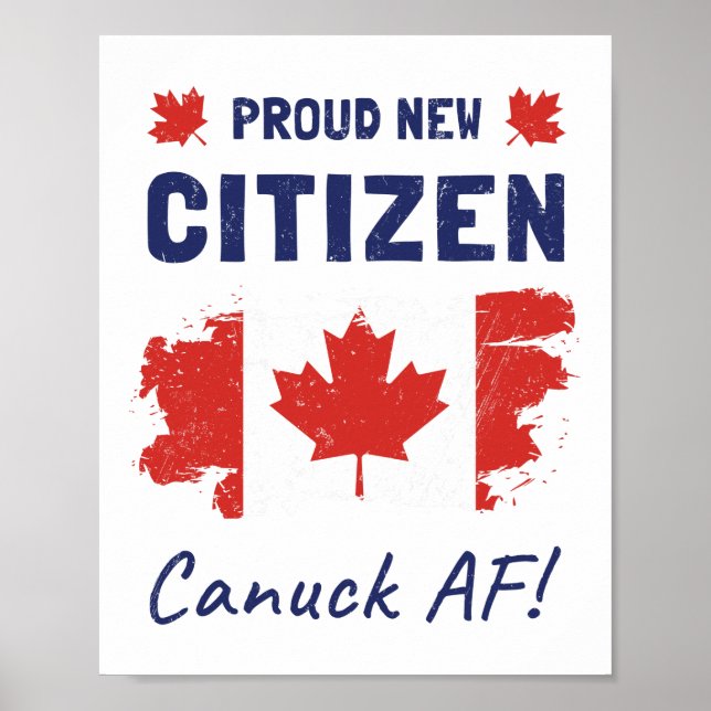 Proud New Canadian Citizen, Citizenship Ceremony Poster (Front)