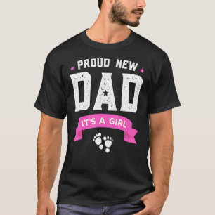 Proud New Dad Its A Boy Cute Father's Day T-Shirt