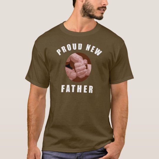 Proud New Father T-Shirt