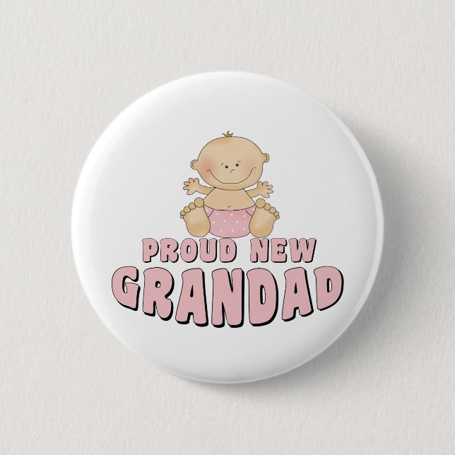 PROUD NEW    Grandad Girl Pinback Button (Front)