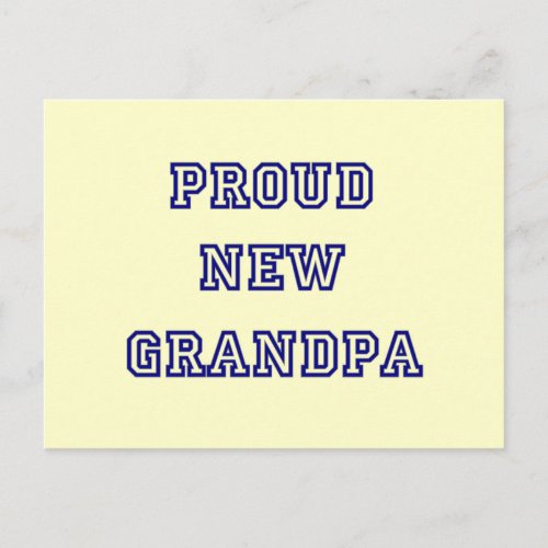 Proud New Grandpa_University Text Tshirts Postcard