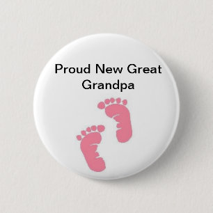 Proud New Great Grandpa Button